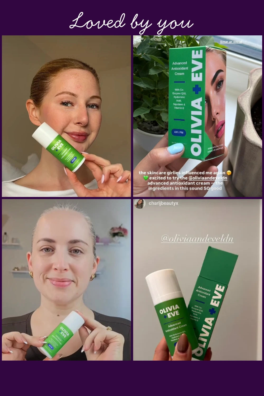 Collage of people using Olivia + Eve skincare products with text 'Loved by you' at the top.