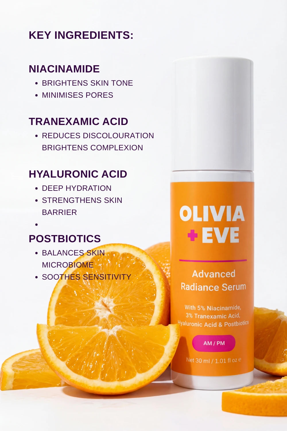 Olivia + Eve Advanced Radiance Serum with key ingredients listed and oranges in the background
