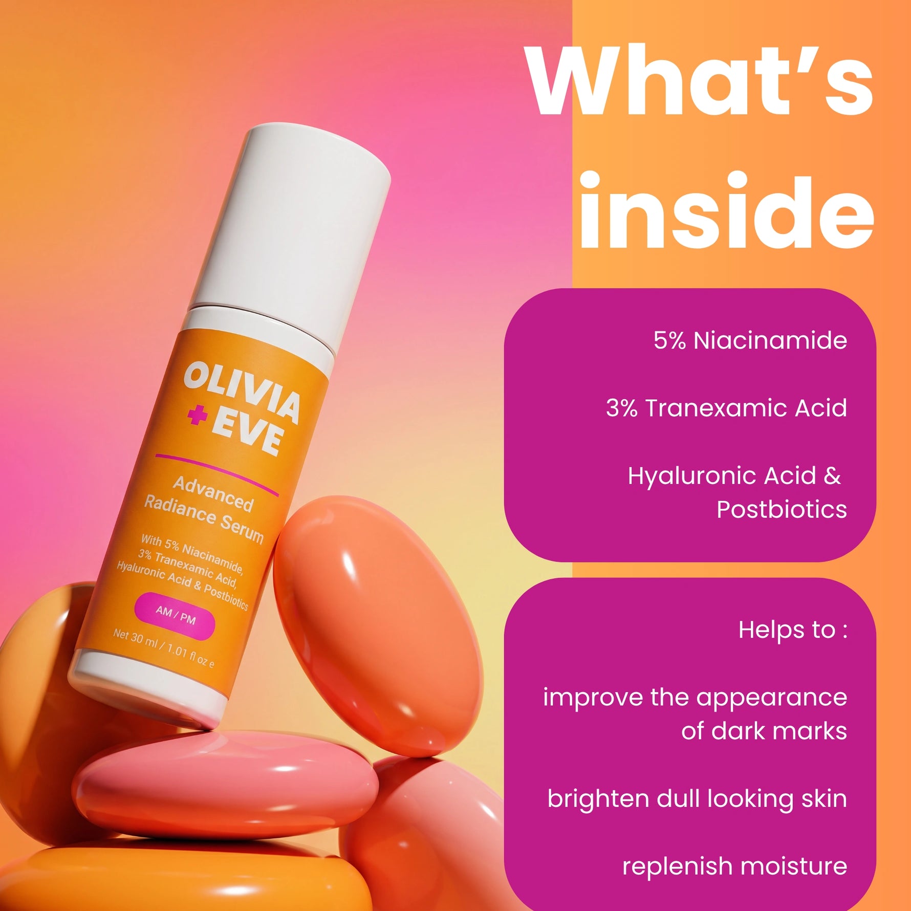 Olivia + Eve Advanced Radiance Serum bottle displayed on a colorful gradient background with decorative peach and orange stones, alongside text detailing the ingredients and benefits.