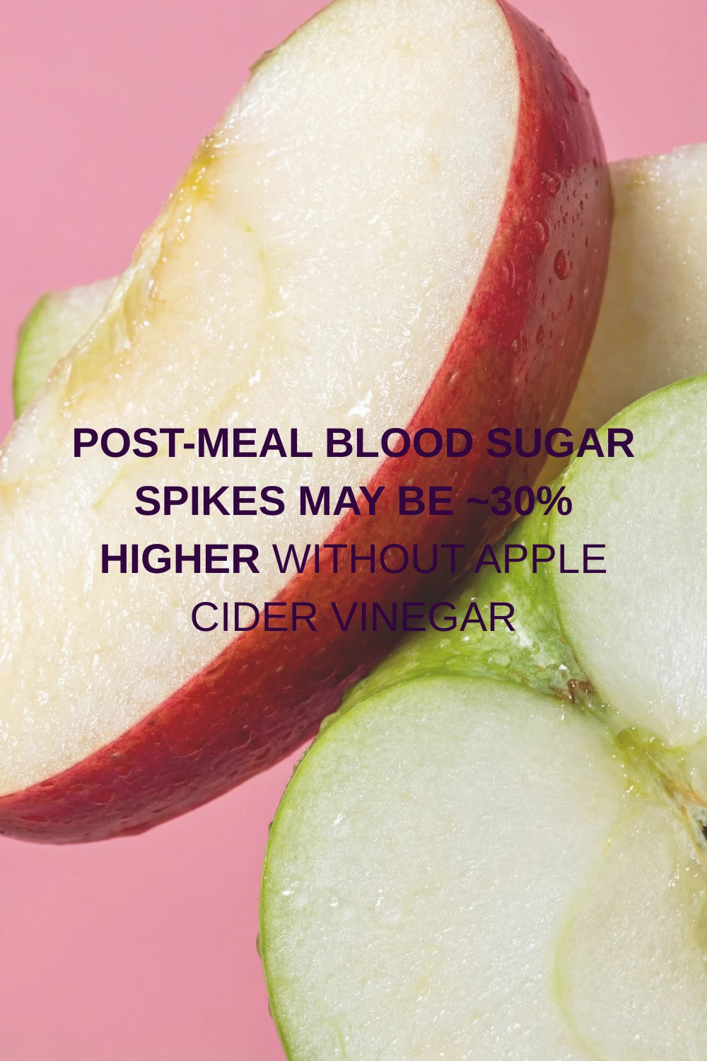 Sliced apple with text about post-meal blood sugar spikes on a pink background