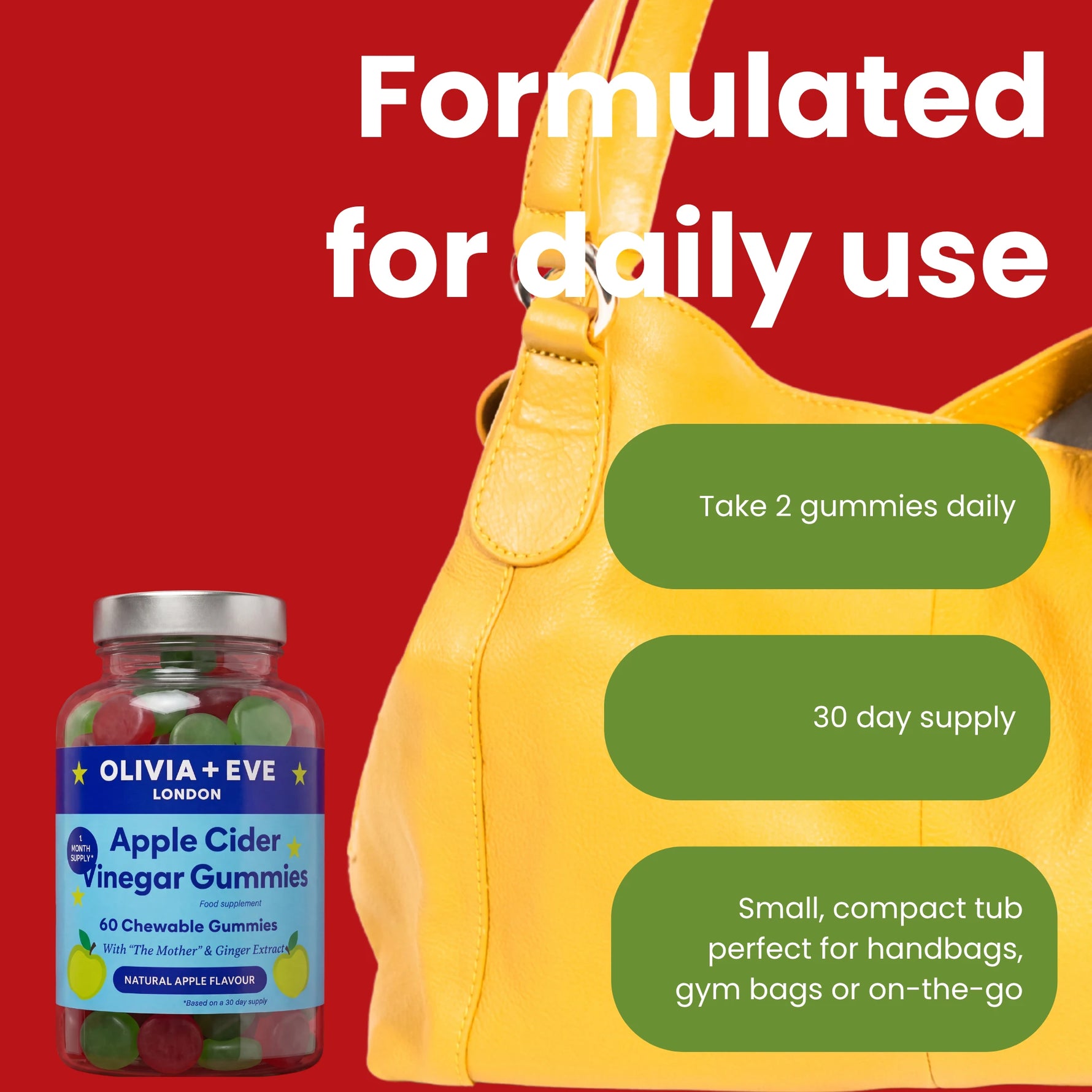 A bottle of Olivia + Eve Apple Cider Vinegar Gummies shown next to a yellow handbag on a red background with promotional text overlays.