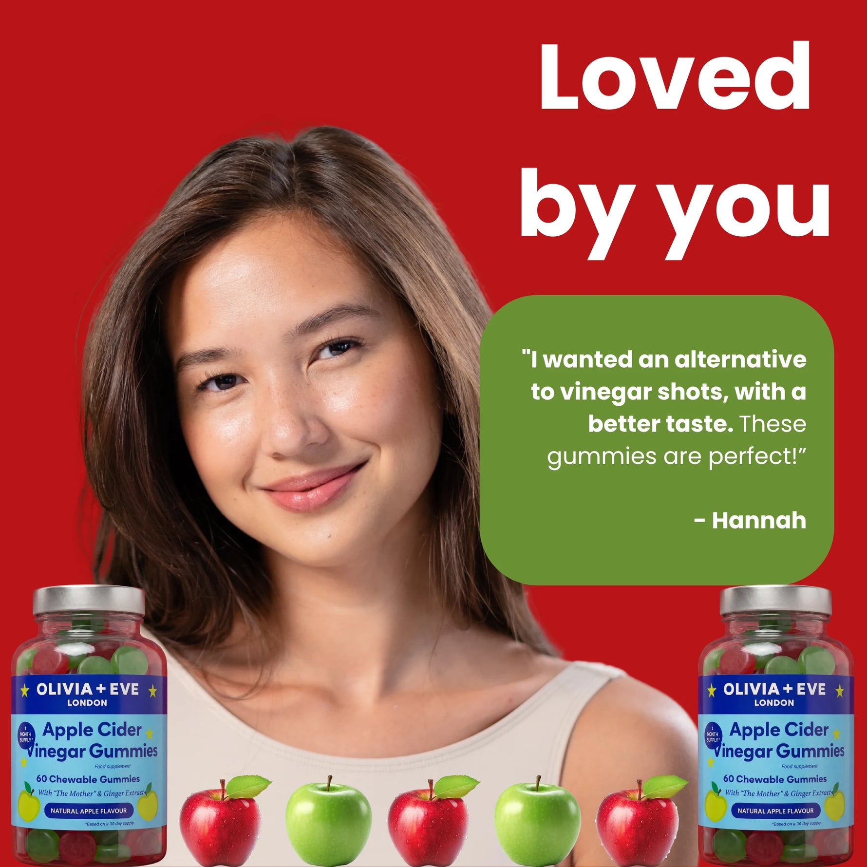 A promotional graphic for Olivia + Eve Apple Cider Vinegar Gummies. A smiling young woman is shown against a solid red background, with two bottles of gummies at the bottom and a green quote bubble on the right.
