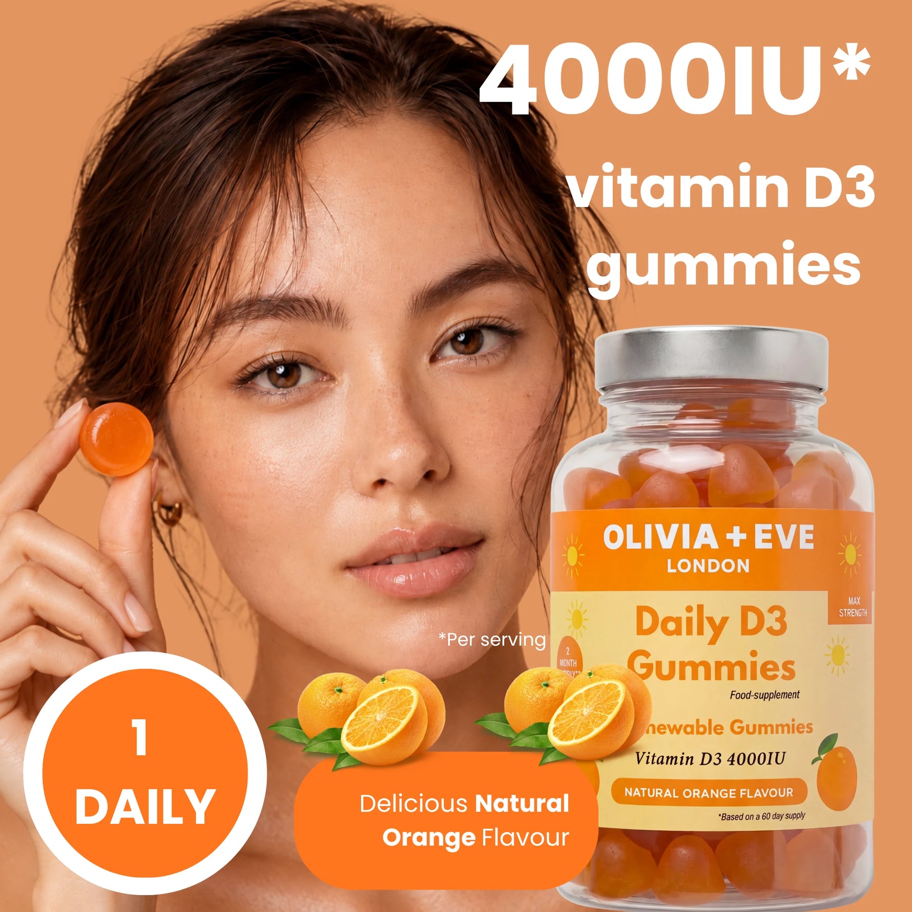 A woman holds an orange gummy while a bottle of Olivia + Eve Daily D3 Gummies is shown beside her on a peach background, with text reading 4000IU, 1 Daily, and Orange Flavour.